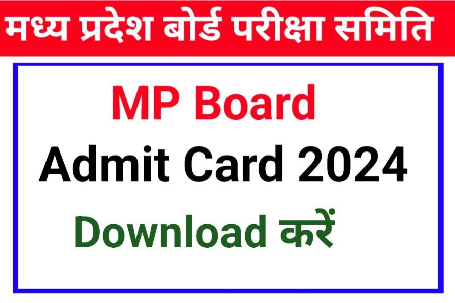 MP Board 10th 12th Admit Card 2024 Out Link