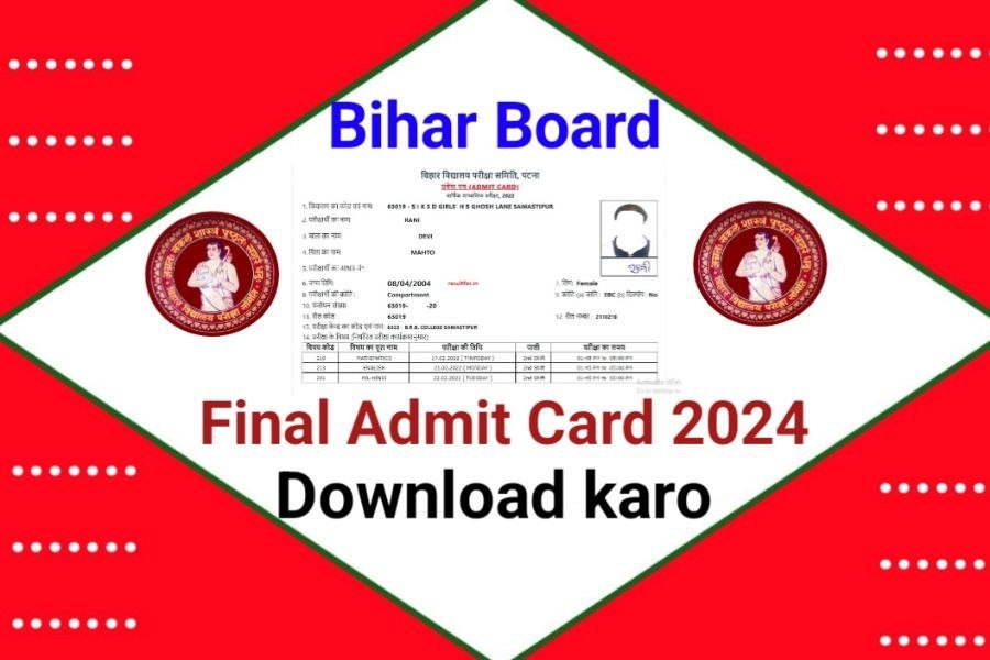 Bihar Board 10th 12th Final Admit Card 2024 New Link Active